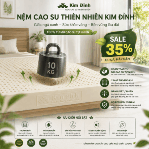 Nệm cao su thiên nhiên Kim Đỉnh có tốt không ?